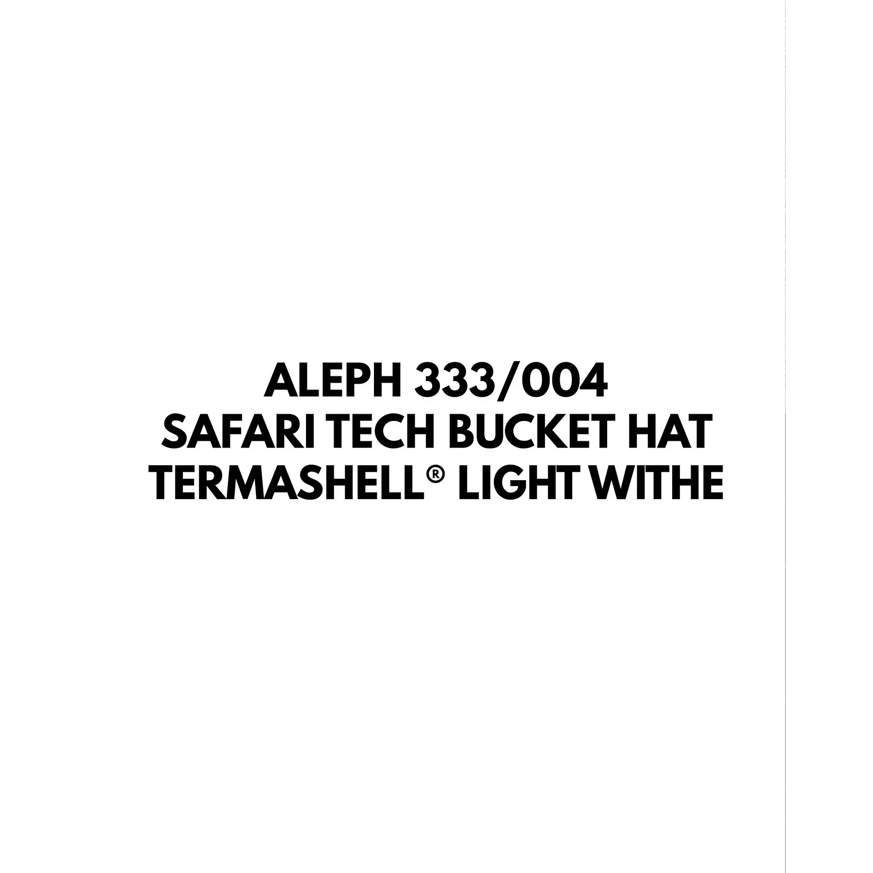 ALEPH 333 / 004 — SAFARI TECH BUCKET